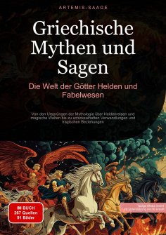 eBook: Griechische Mythen und Sagen: Die Welt der Götter, Helden und Fabelwesen