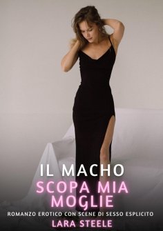eBook: Il Macho scopa mia Moglie