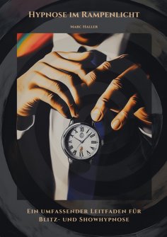ebook: Hypnose im Rampenlicht
