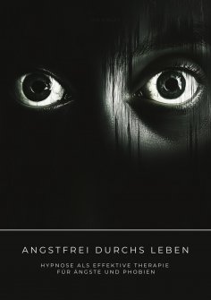 ebook: Angstfrei durchs Leben