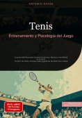 ebook: Tenis: Entrenamiento y Psicología del Juego