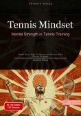 eBook: Tennis Mindset: Mental Strength in Tennis Training