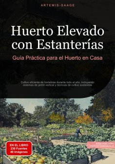 ebook: Huerto Elevado con Estanterías: Guía Práctica para el Huerto en Casa