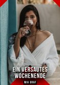 ebook: Ein versautes Wochenende
