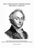 ebook: Das vergessene Vermächtnis Michele Carafas