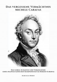 ebook: Das vergessene Vermächtnis Michele Carafas