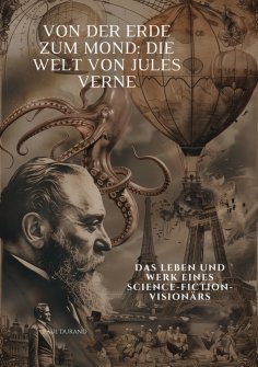eBook: Von der Erde zum Mond: Die Welt von Jules Verne