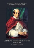 eBook: Clement V and the Knights Templar