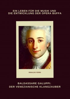 ebook: Baldassare Galuppi: Der venezianische Klangzauber