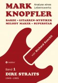 ebook: Mark Knopfler (Band 1, Dire Straits) - das 552 Seiten starke Buch