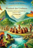 ebook: Die Weisheit der Urahnen