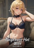 eBook: The Hot Wife of the Neighbor