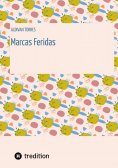 ebook: Marcas Feridas