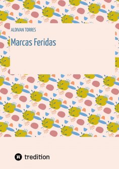 ebook: Marcas Feridas