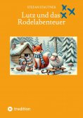 ebook: Lutz und das Rodelabenteuer