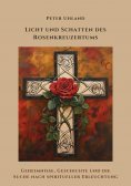 ebook: Licht und Schatten des Rosenkreuzertums