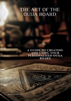 ebook: The Art of the Ouija Board