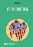 ebook: Mein Evolutionsleitfaden