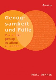 ebook: Genügsamkeit und Fülle