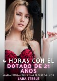 ebook: 4 horas con el dotado de 21 años