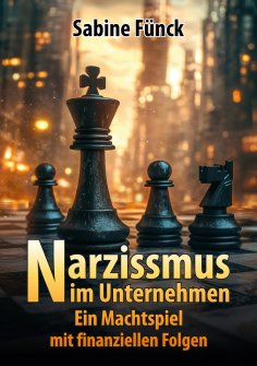 ebook: Narzissmus im Unternehmen