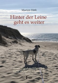ebook: Hinter der Leine geht es weiter