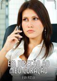 eBook: Em direção ao meu coração