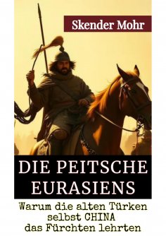 ebook: Die Peitsche Eurasiens