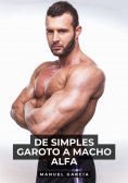 eBook: De simples Garoto a Macho Alfa