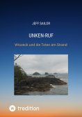 ebook: Unken-Ruf, Kriminaler Roman von der Washington Peninsula
