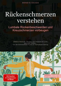 eBook: Rückenschmerzen verstehen: Lumbale Rückenbeschwerden und Kreuzschmerzen vorbeugen