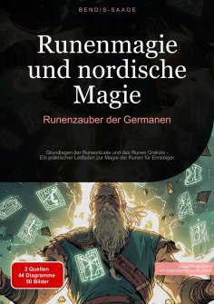 ebook: Runenmagie und nordische Magie: Runenzauber der Germanen