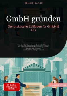 eBook: GmbH gründen: Der praktische Leitfaden für GmbH & UG