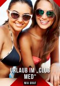 ebook: Urlaub im „Club Med“