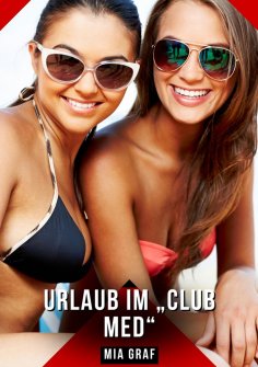 ebook: Urlaub im „Club Med“