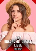 eBook: Eine unkonventionelle liebe