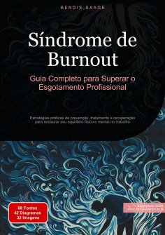 eBook: Síndrome de Burnout: Guia Completo para Superar o Esgotamento Profissional