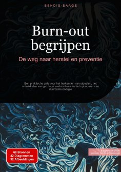 eBook: Burn-out begrijpen: De weg naar herstel en preventie