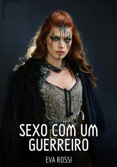 ebook: Sexo com um Guerreiro