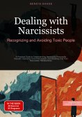 ebook: Dealing with Narcissists: Recognizing and Avoiding Toxic People