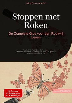 eBook: Stoppen met Roken: De Complete Gids voor een Rookvrij Leven