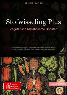 eBook: Stofwisseling Plus: Vegetarisch Metabolisme Boosten