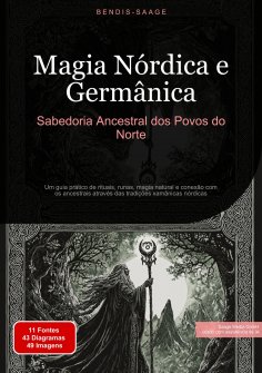 eBook: Magia Nórdica e Germânica: Sabedoria Ancestral dos Povos do Norte