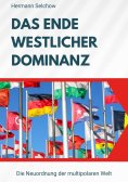 ebook: Das Ende westlicher Dominanz