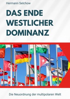 ebook: Das Ende westlicher Dominanz