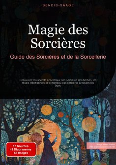 eBook: Magie des Sorcières: Guide des Sorcières et de la Sorcellerie