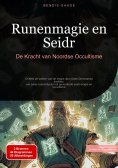 eBook: Runenmagie en Seidr: De Kracht van Noordse Occultisme