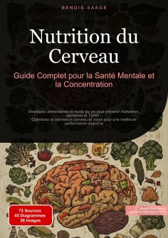 eBook: Nutrition du Cerveau : Guide Complet pour la Santé Mentale et la Concentration