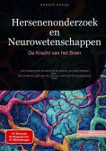 eBook: Hersenenonderzoek en Neurowetenschappen: De Kracht van het Brein
