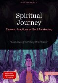 eBook: Spiritual Journey: Esoteric Practices for Soul Awakening